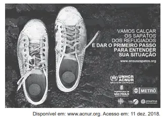 Nesse cartaz, o uso da imagem do calçado aliada ao texto verbal tem o objetivo de